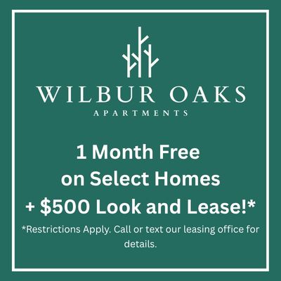 one month free and 500 LL for Wilbur Oaks